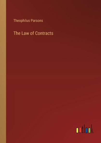 The Law of Contracts