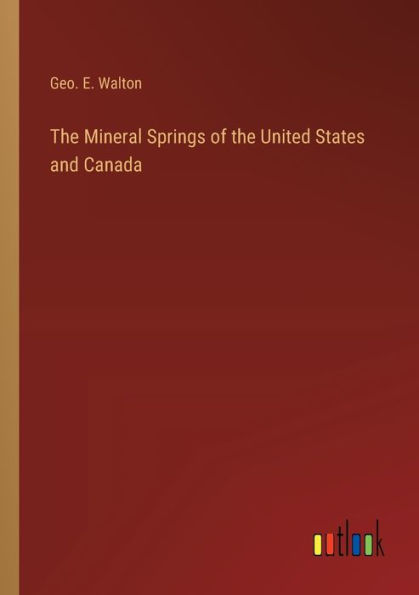 the Mineral Springs of United States and Canada