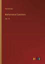 Mathematical Questions: Vol. 18