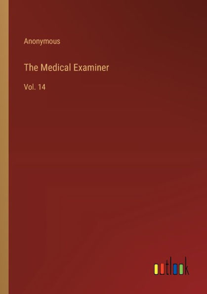The Medical Examiner: Vol. 14
