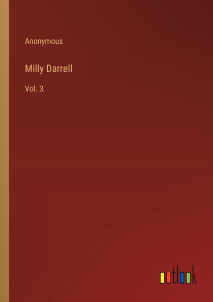 Milly Darrell: Vol. 3