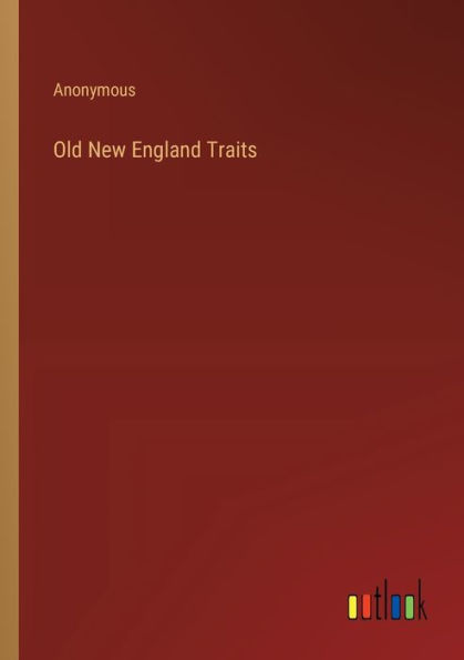 Old New England Traits