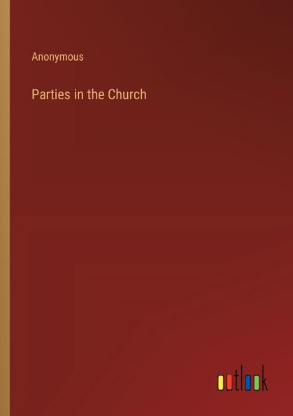 Parties the Church