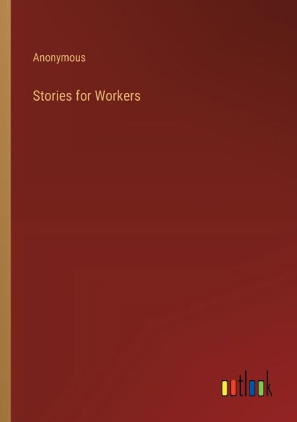 Stories for Workers