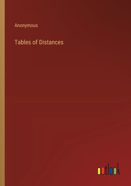 Tables of Distances