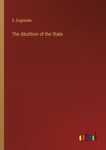 the Abolition of State