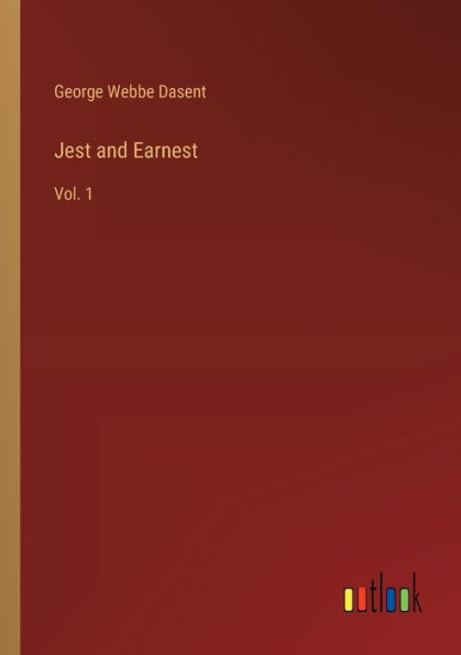 Jest and Earnest: Vol. 1