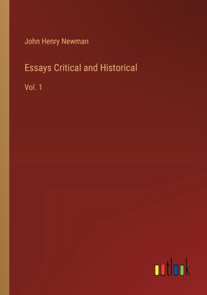 Essays Critical and Historical: Vol. 1