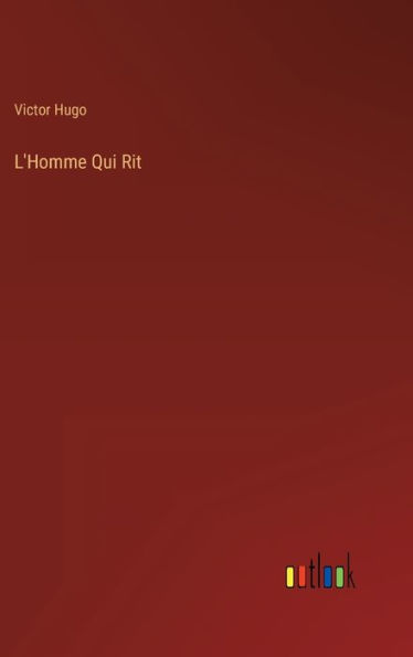 L'Homme Qui Rit