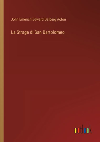 La Strage di San Bartolomeo