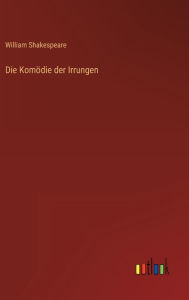 Title: Die Komödie der Irrungen, Author: William Shakespeare