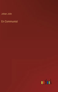 Title: En Communist, Author: Johan Jolin