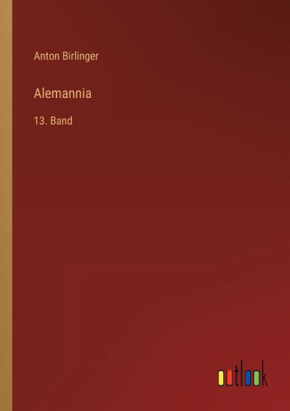 Alemannia: 13. Band