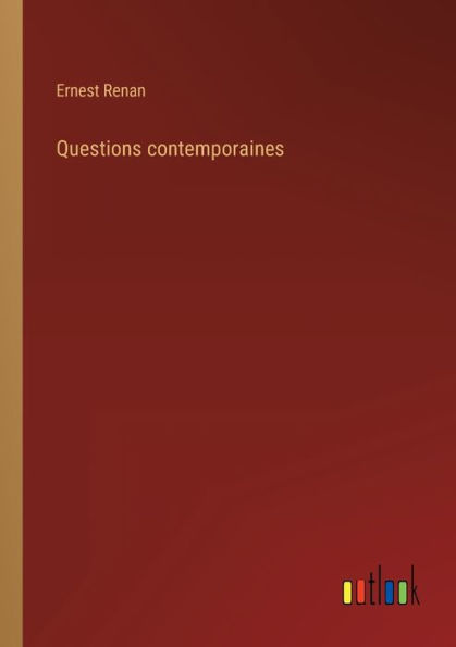 Questions contemporaines