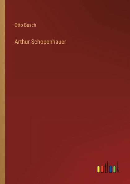 Arthur Schopenhauer