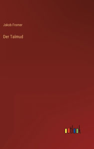 Title: Der Talmud, Author: Jakob Fromer