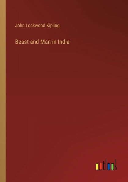 Beast and Man in India