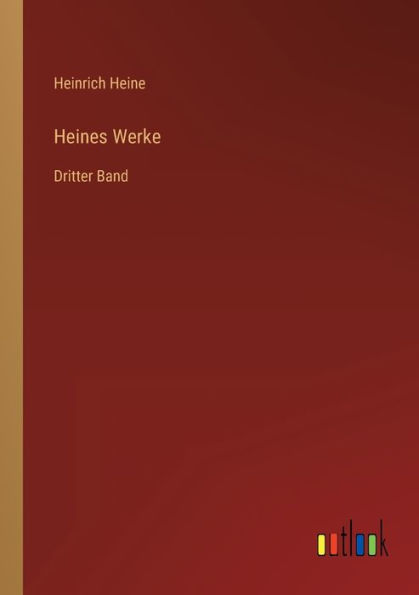 Heines Werke: Dritter Band