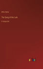 The Song of the Lark: in large print