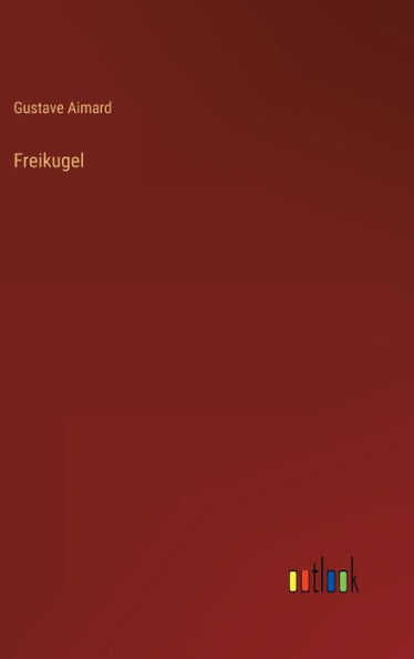 Freikugel