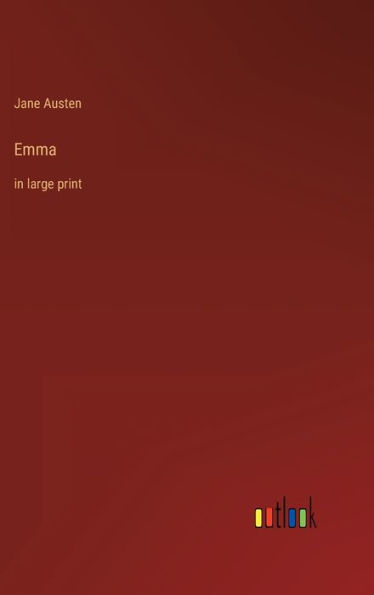 Emma: in large print