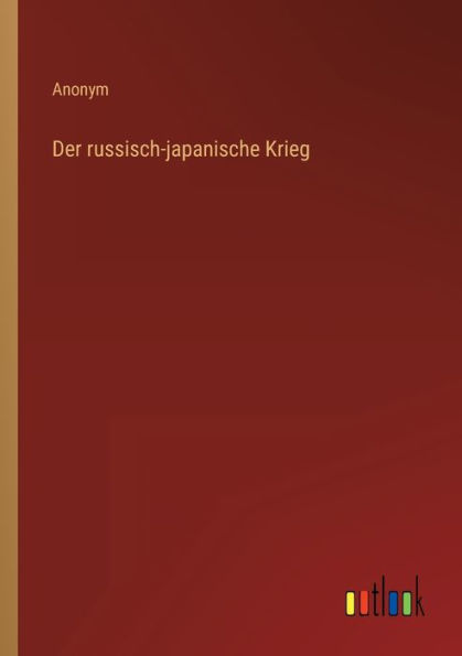 Der russisch-japanische Krieg