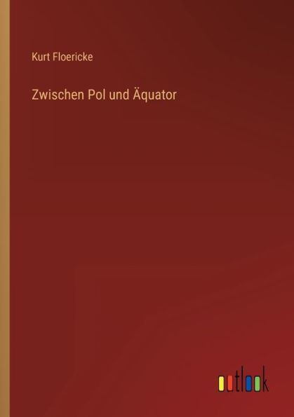 Zwischen Pol und Äquator