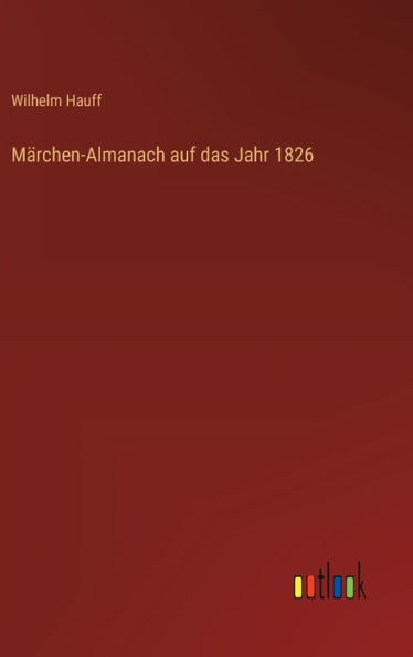 Märchen-Almanach auf das Jahr 1826