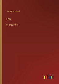 Falk: in large print