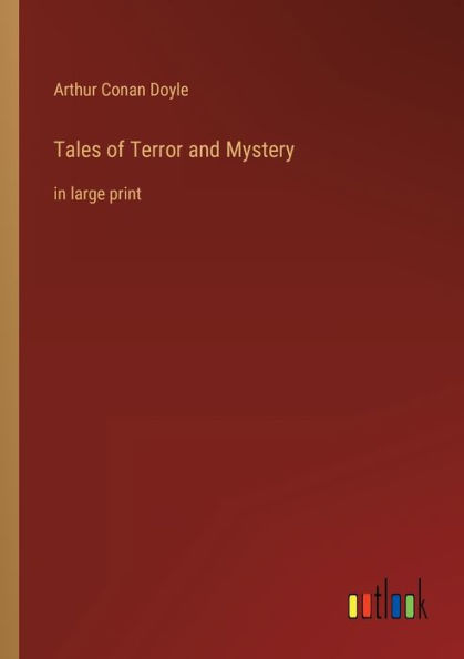 Tales of Terror and Mystery: in large print