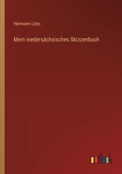 Mein niedersächsisches Skizzenbuch