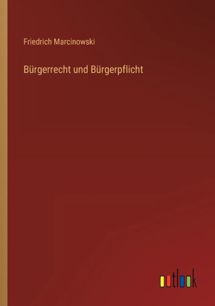 Bürgerrecht und Bürgerpflicht