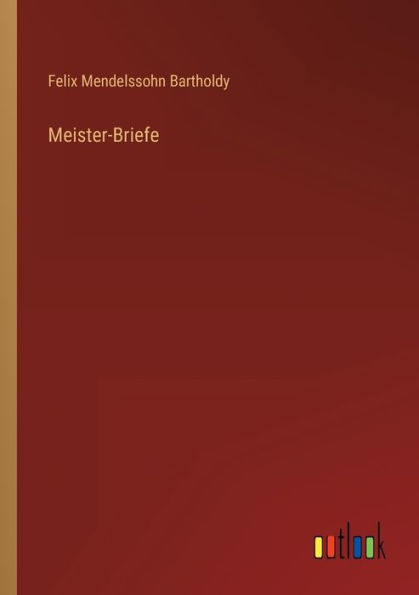 Meister-Briefe