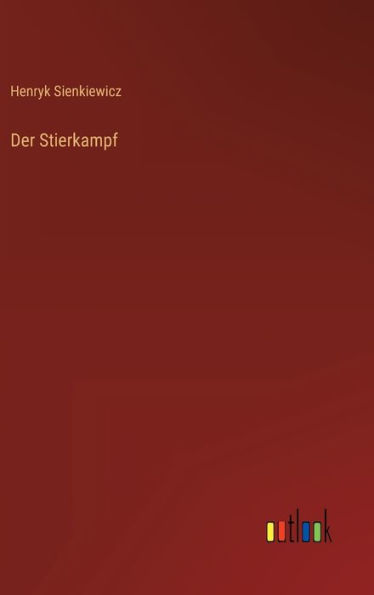 Der Stierkampf