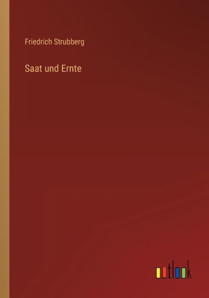 Saat und Ernte