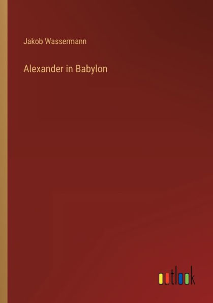 Alexander Babylon