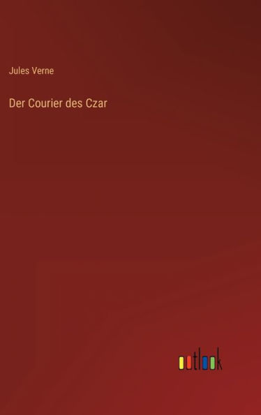 Der Courier des Czar