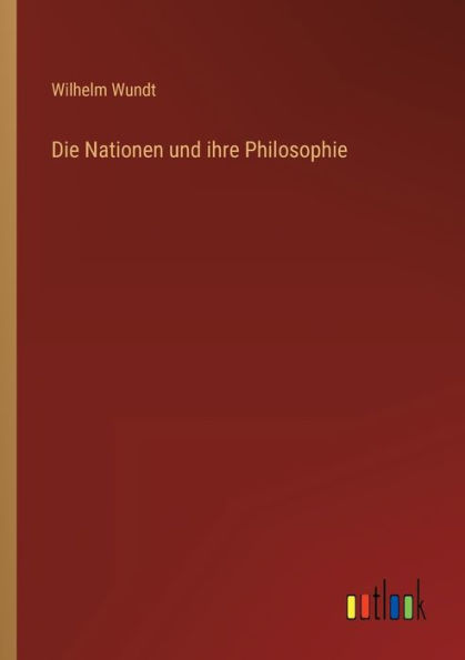 Die Nationen und ihre Philosophie