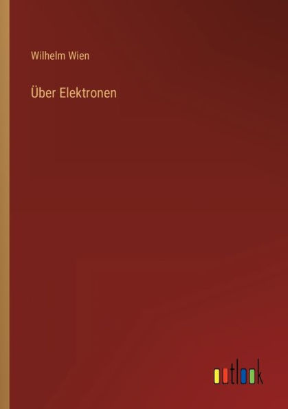 Über Elektronen