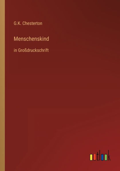 Menschenskind: Großdruckschrift