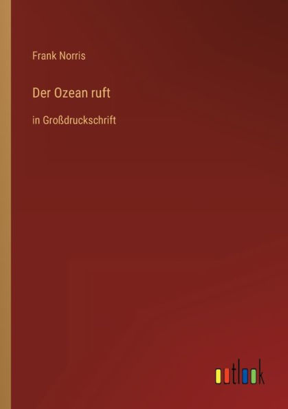 Der Ozean ruft: Großdruckschrift