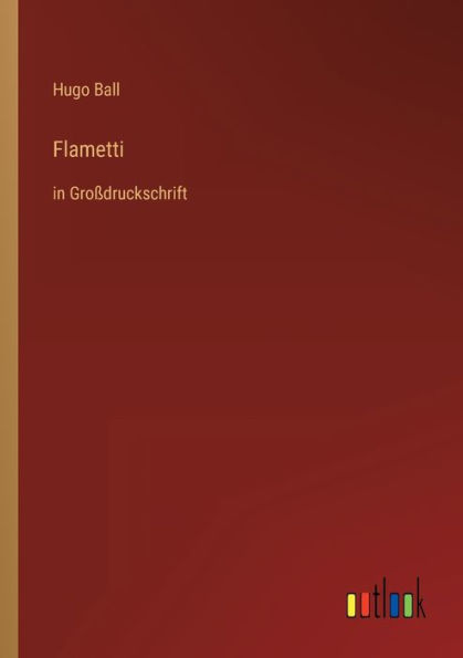 Flametti: Groï¿½druckschrift