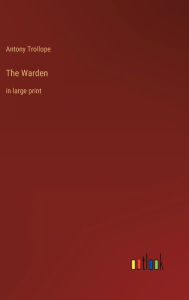 The Warden: in large print