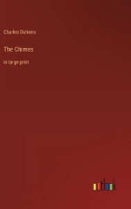 The Chimes: in large print