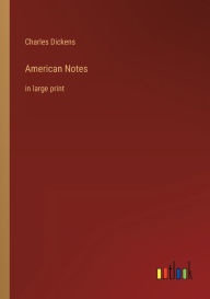 American Notes: in large print