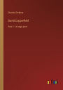 David Copperfield: Part 2 - in large print