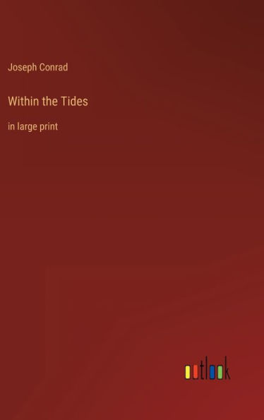 Within the Tides: in large print