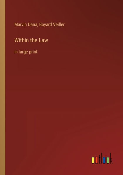 Within the Law: large print