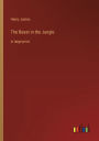 The Beast in the Jungle: in large print