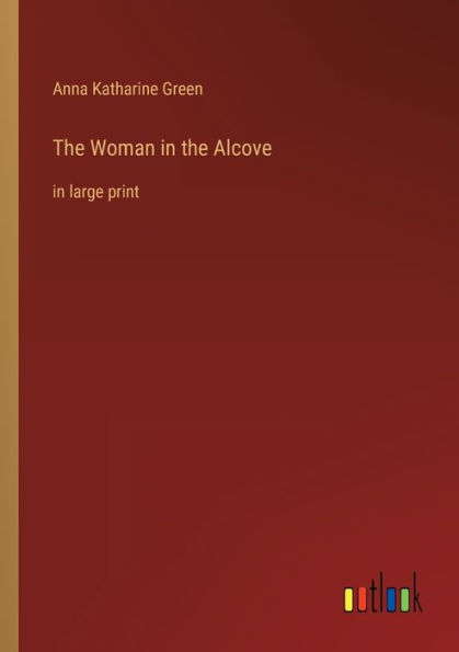 the Woman Alcove: large print